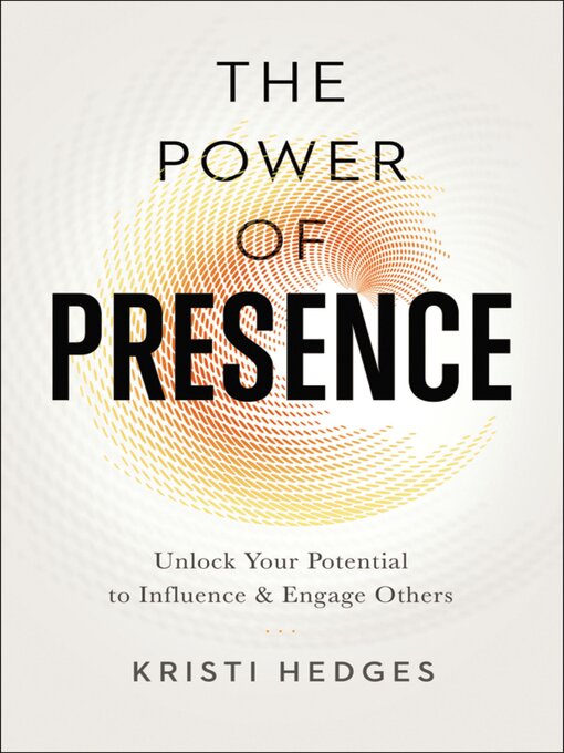 Cover image for The Power of Presence